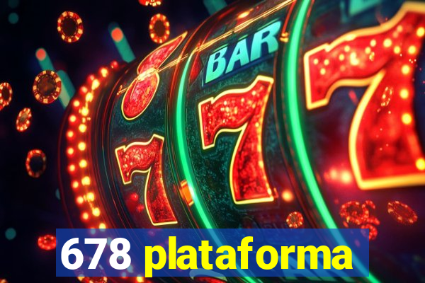 678 plataforma